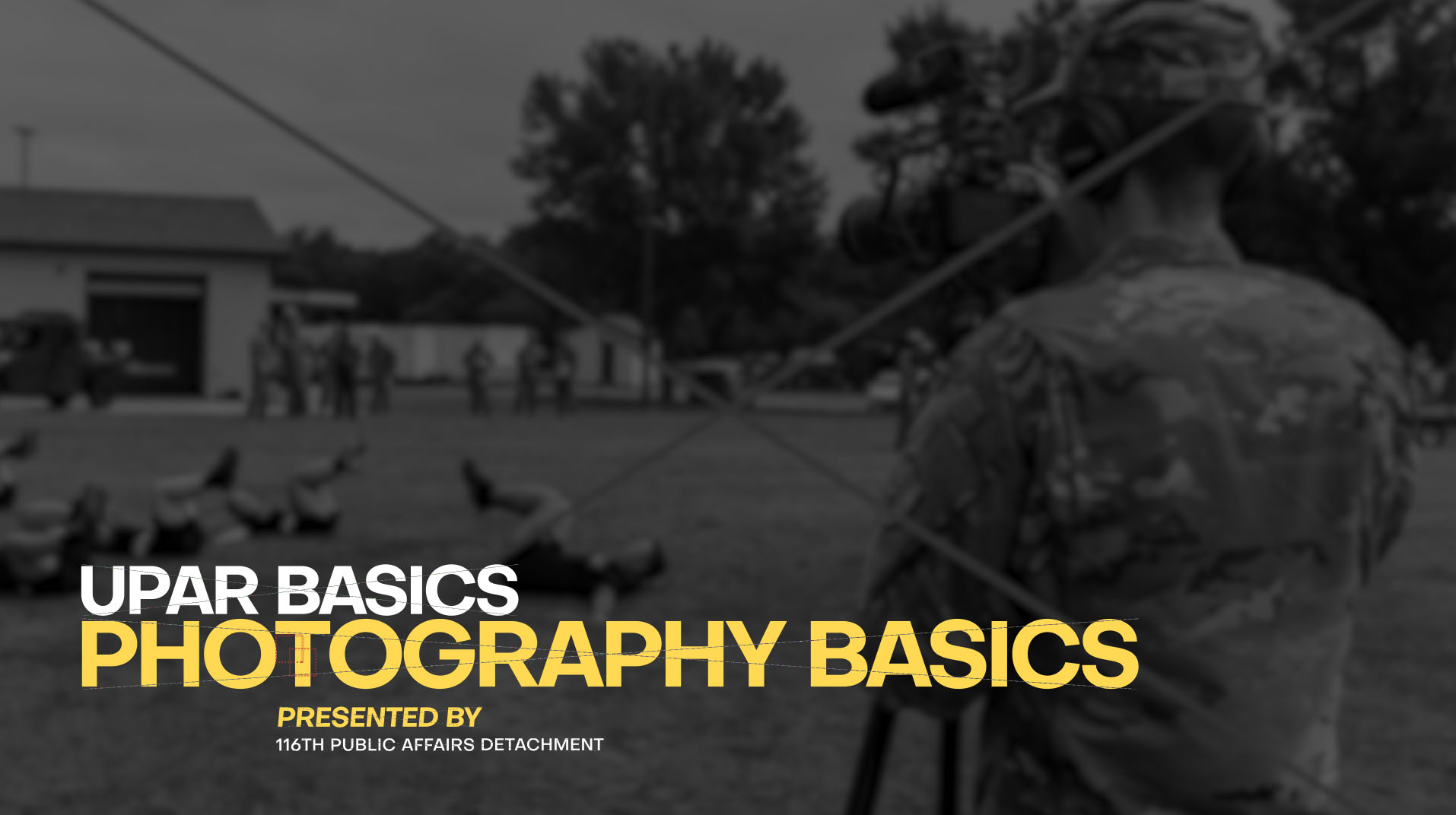UPAR Basics — Photography 101